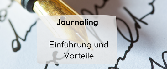 #1: Journaling - Einführung und Vorteile